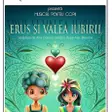 Proiecție Teatru pentru Copii: Erus și Valea Iubirii